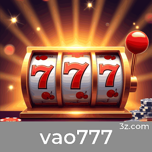 vao777: Plataforma de Cassino Online e Apostas